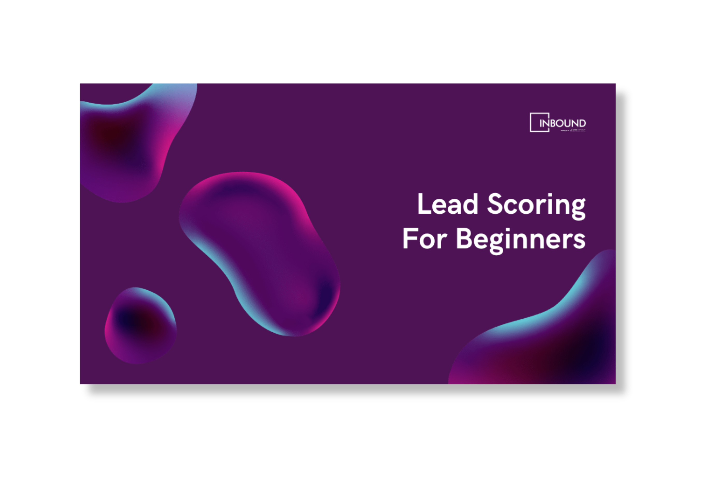 Lead Scoring Worksheet For Beginners (Cover) (1)